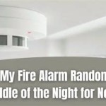 Why Do Fire Alarms Go Off Randomly At Night